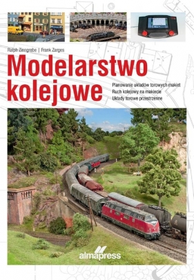 Modelarstwo kolejowe - Zinngrebe Ralph, Zarges Frank