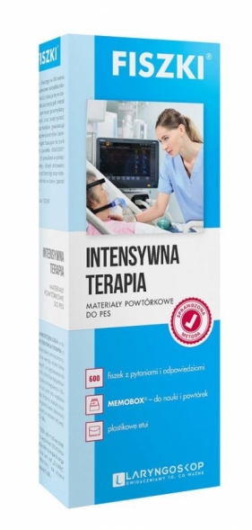 Intensywna terapia. Fiszki. Materiały powtórkowe do PES - Opracowanie zbiorowe