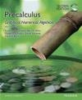 Precalculus: Graphical, Numerical, Algebraic Se - Dave Bock, Daniel Kennedy, Gregory Foley