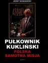 Polska Samotna misja Józef Szaniawski