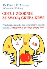 Gotuj zgodnie ze swoją grupą krwi