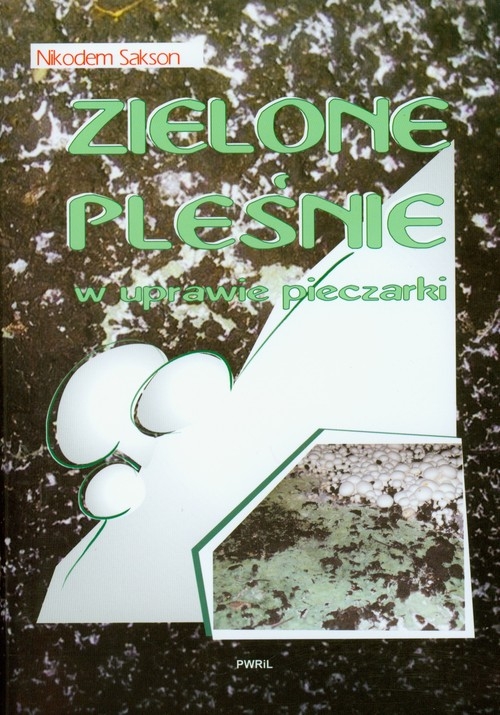 Zielone pleśnie w uprawie pieczarki