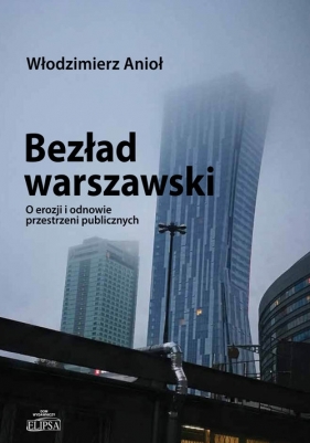 Bezład warszawski - Anioł Włodzimierz