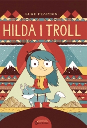 Hilda i Troll - Pearson Luke