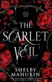 The Scarlet Veil - Shelby Mahurin