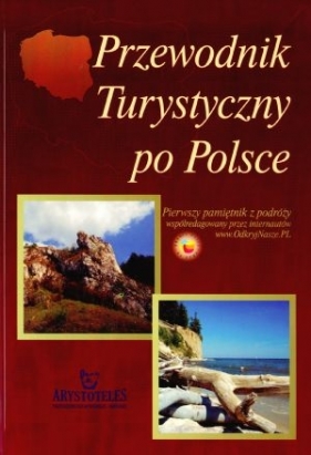 Przewodnik turystyczny po Polsce - Opracowanie zbiorowe