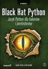 Black Hat Python. Język Python dla hakerów i pentesterów Seitz Justin, Arnold Tim