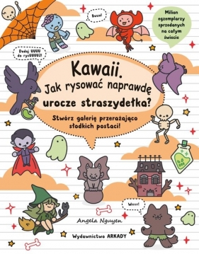 Kawaii. Jak rysować naprawdę urocze straszydełka? - Angela Nguyen