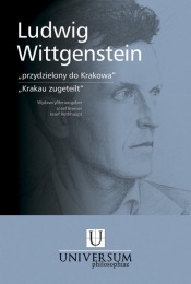 Ludwig Wittgenstein "przydzielony do Krakowa" - <br />