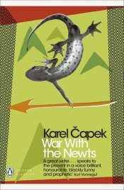 War with the Newts - Capek Karel