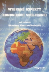 Wybrane aspekty komunikacji społecznej