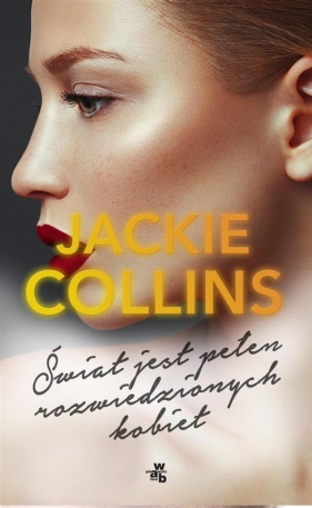 Świat jest pełen rozwiedzionych kobiet - Collins Jackie