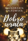 Dobro wraca Małgorzata Falkowska