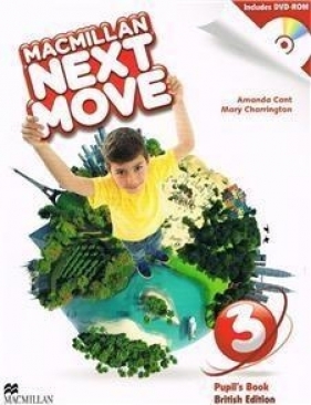 Macmillan Next Move 3 SB +DVD-Rom - Amanda Cant, Mary Charrington