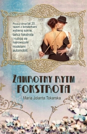 Zawrotny rytm fokstrota - Tokarska Maria Jolanta