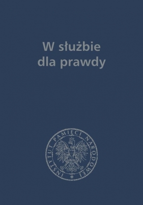 W służbie dla prawdy