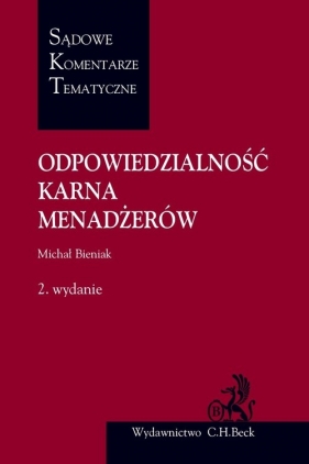 Odpowiedzialność karna menadżerów - Michał Bieniak