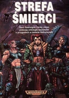 Strefa śmierci - Andy Jones, red. Marc Gascoigne, Marc Gascoigne (red.)