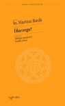 Dlaczego? Biblijne podstawy katolicyzmu Mariusz Rosik
