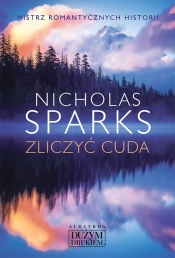 Zliczyć cuda - Nicholas Sparks