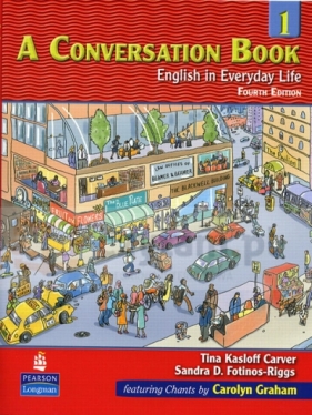 Conversation Book 1 SB 4ED - Kasloff Carver, Sandra Douglas Fotinos-Riggs