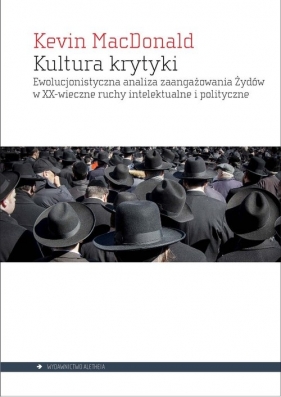 Kultura krytyki - Kevin MacDonald