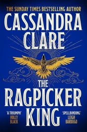 The Ragpicker King - Cassandra Clare