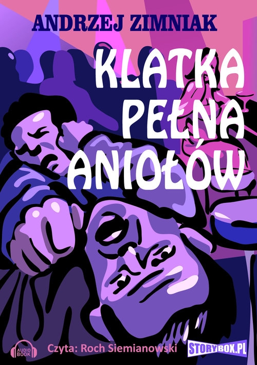 Klatka pełna aniołów
	 (Audiobook)