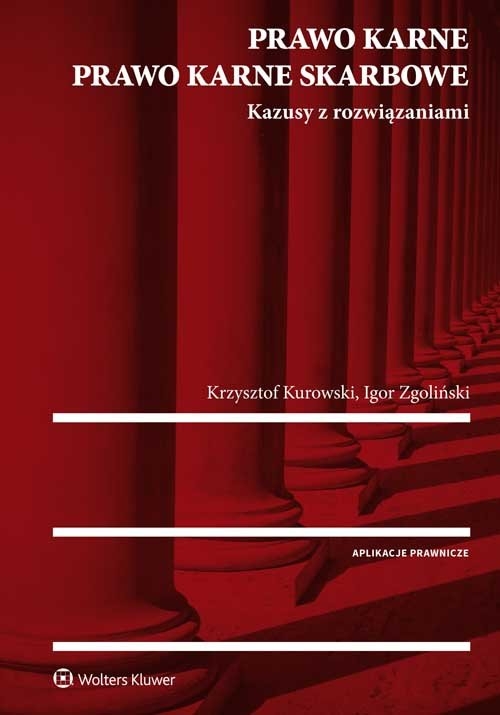 Prawo karne Prawo karne skarbowe Kazusy z rozwiązaniami