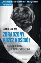 Zdradzony przez Kościół - O'Gorman Colm