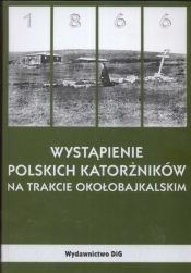 Wystąpienie polskich katorżników