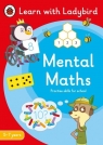 Mental Maths A Learn with Ladybird 5-7 years