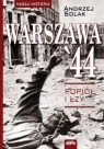 Warszawa'44 Popiół i łzy Andrzej Solak