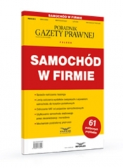Samochód w firmie - Opracowanie zbiorowe