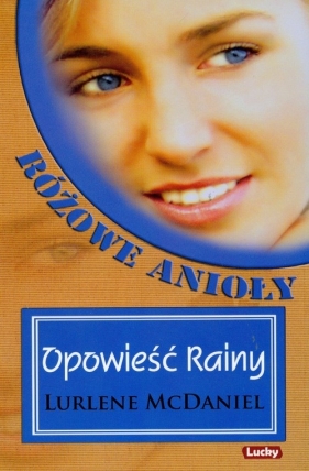Opowieść Rainy - McDaniel Lurlene