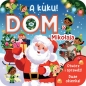 A kuku! Dom Mikołaja - Holly Berry Byrd