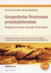 Gospodarka finansowa przedsiębiorstwa - Kordela Dominika, Pawłowski Maciej