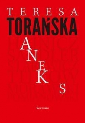 Aneks - Torańska Teresa