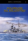 Polowanie na Atlantyku