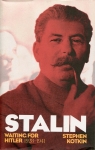 Stalin vol. 2 Waiting for Hitler 1928-1941