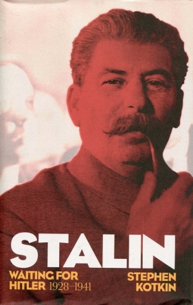 Stalin vol. 2 Waiting for Hitler 1928-1941 - Kotkin Stephen
