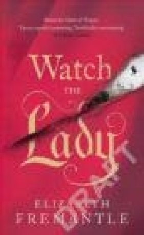 Watch the Lady (Air/Exp) Elizabeth Fremantle