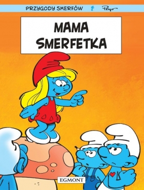 Mama Smerfetka - Peyo