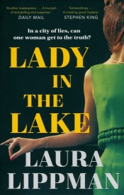 Lady in the Lake - Lippman Laura