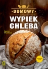  Domowy wypiek chleba