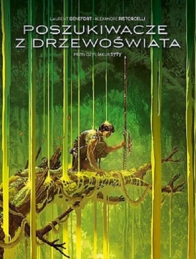 Poszukiwacze z Drzewoświata - Ristorcelli Alexandre