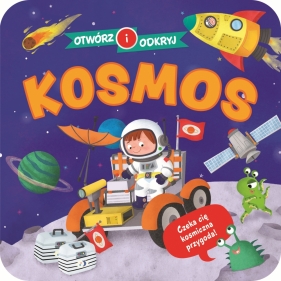 Otwórz i odkryj. Kosmos - Opracowanie zbiorowe