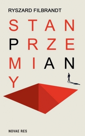 Stan przemiany - Ryszard Filbrandt