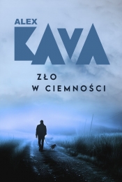 Zło w ciemności. Wielkie Litery - Alex Kava