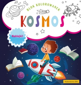 Blok kolorowanek. Kosmos (+ naklejki) - opracowanie zbiorowe